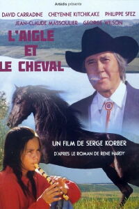 The Eagle and the Horse (1994)