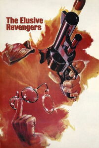 The Elusive Revengers (1967)