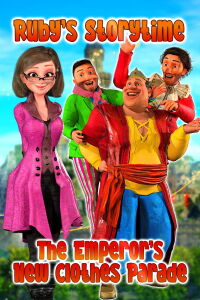 The Emperor's New Clothes Parade, Ruby's Storytime (2022)