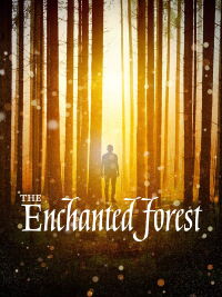 The Enchanted Forest (2020)