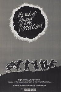 The End of August at the Hotel Ozone (1967)