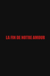 The End of Our Love (2003)