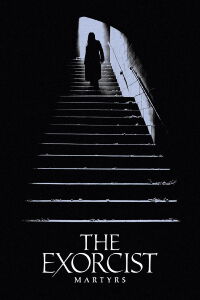 The Exorcist: Martyrs (2027)