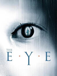 The Eye (2002)