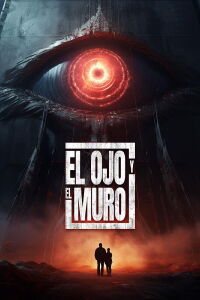The Eye and the Wall (2021)