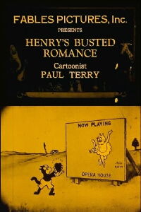 The Fable of Henry's Busted Romance (1922)