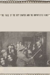 The Fable of the City Grafter and the Unprotected Rubes (1915)