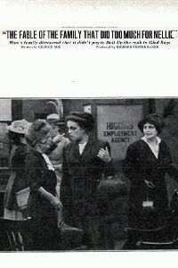 The Fable of the Family That Did Too Much For Nellie (1914)