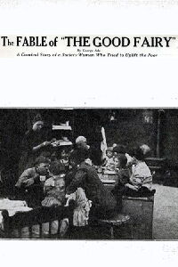 The Fable of the 'Good Fairy' (1914)