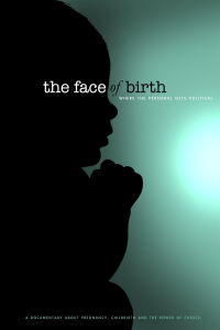The Face of Birth (2012)