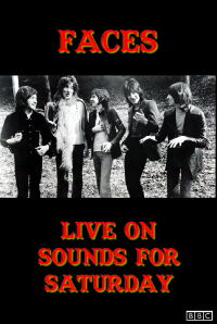 The Faces: Live on Sounds for Saturday (1972)