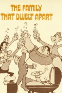 The Family That Dwelt Apart (1973)