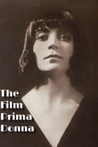 The Film Prima Donna (1913)
