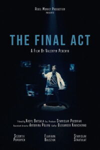 The Final Act (2023)