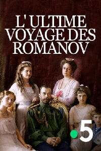 The Final Journey of the Romanovs (2017)
