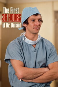 The First 36 Hours of Dr. Durant (1975)