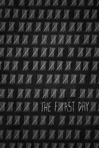 The First Day (2012)