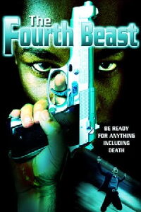 The Fourth Beast (2005)