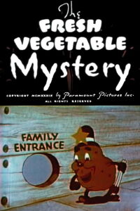 The Fresh Vegetable Mystery (1939)