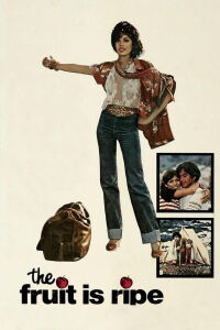 The Fruit Is Ripe (1977)