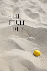 The Fruit Tree (2022)