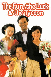 The Fun, the Luck & the Tycoon (1990)