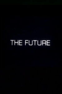 The Future (1978)