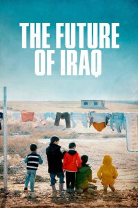The Future of Iraq (2018)