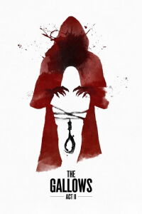 The Gallows Act II (2019)