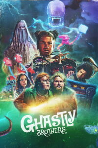 The Ghastly Brothers (2021)