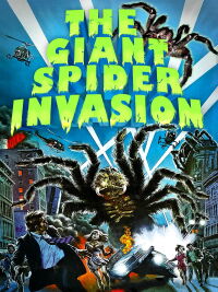 The Giant Spider Invasion (1975)
