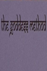 The Goddess Method (2001)