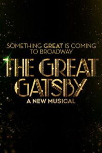 The Great Gatsby: A New Musical (2024)