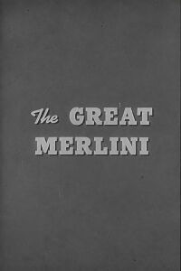 The Great Merlini (1951)