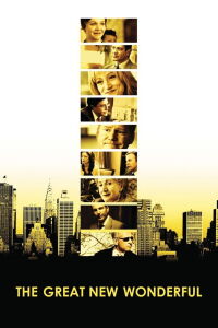 The Great New Wonderful (2005)
