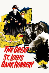 The Great St. Louis Bank Robbery (1959)
