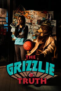 The Grizzlie Truth (2022)