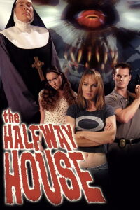 The Halfway House (2004)