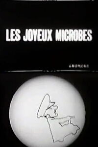 The Happy Microbes (1909)