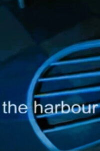 The Harbour (2005)