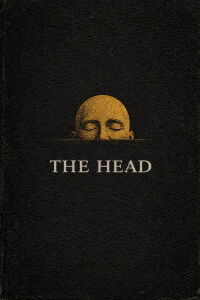 The Head (2004)