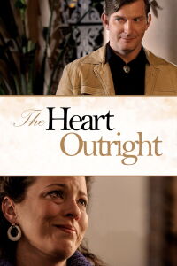 The Heart Outright (2016)