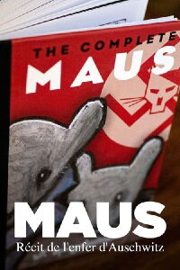 The Hell of Auschwitz: Maus by Art Spiegelman (2024)
