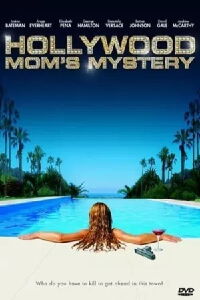 The Hollywood Mom's Mystery (2004)