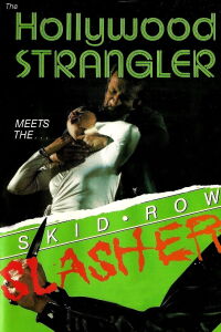 The Hollywood Strangler Meets the Skid Row Slasher (1979)