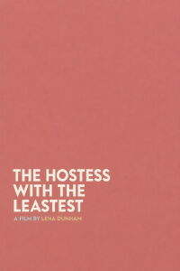The Hostess With the Leastest (2012)