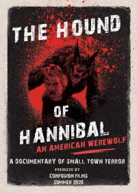 The Hound of Hannibal: An American Werewolf (2020)