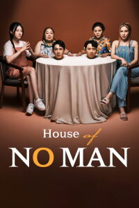THE HOUSE OF NO MAN (2023)