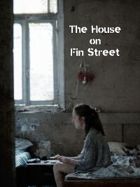 The House on Fin Street (2021)