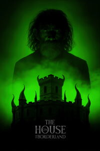 The House on the Borderland (2026)